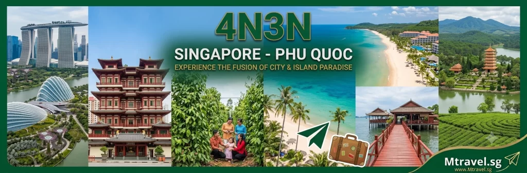 4N3N SINGAPORE – PHU QUOC