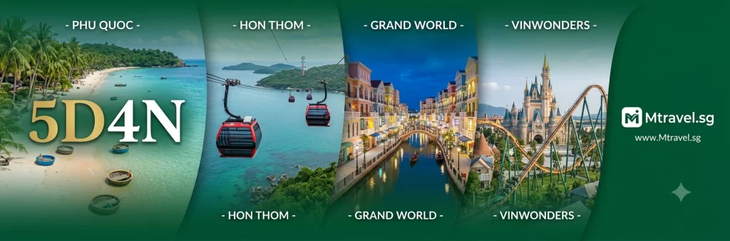 5D4N PHU QUOC – HON THOM – GRAND WORLD – VINWONDERS