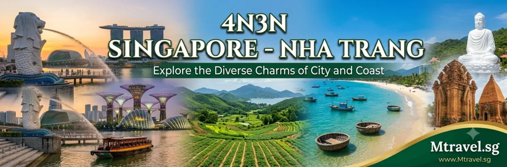 4N3N SINGAPORE – NHA TRANG